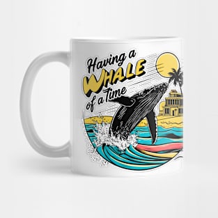 Having a whale of a time! fun summer vacation travel memes tee Mug